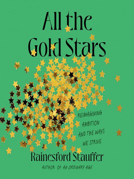 Title details for All the Gold Stars by Rainesford Stauffer - Available